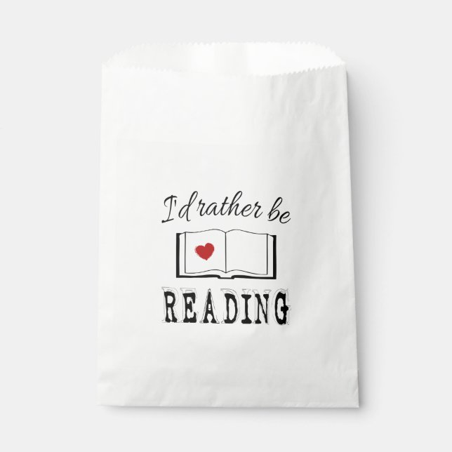 I'd rather be reading favour bags (Front)