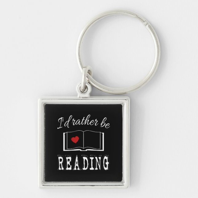 I'd rather be reading key ring (Front)