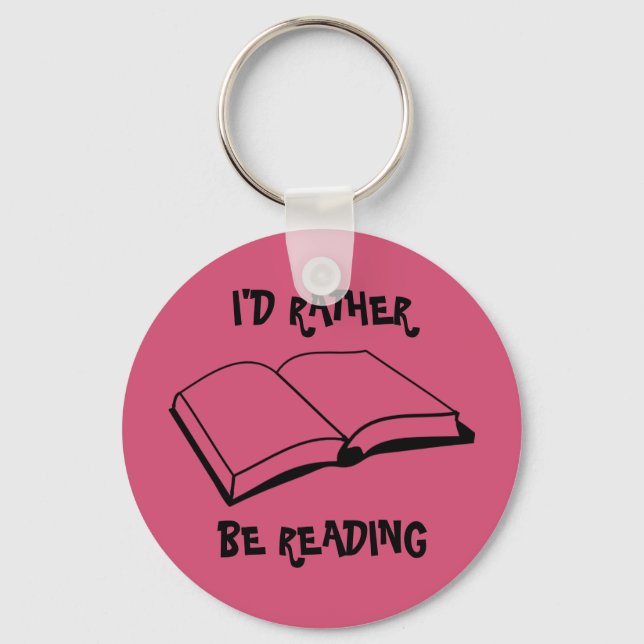 I'd rather be reading keychain (Front)