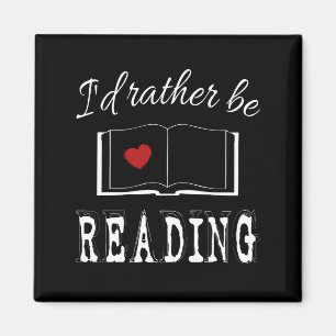 I'd rather be reading magnet