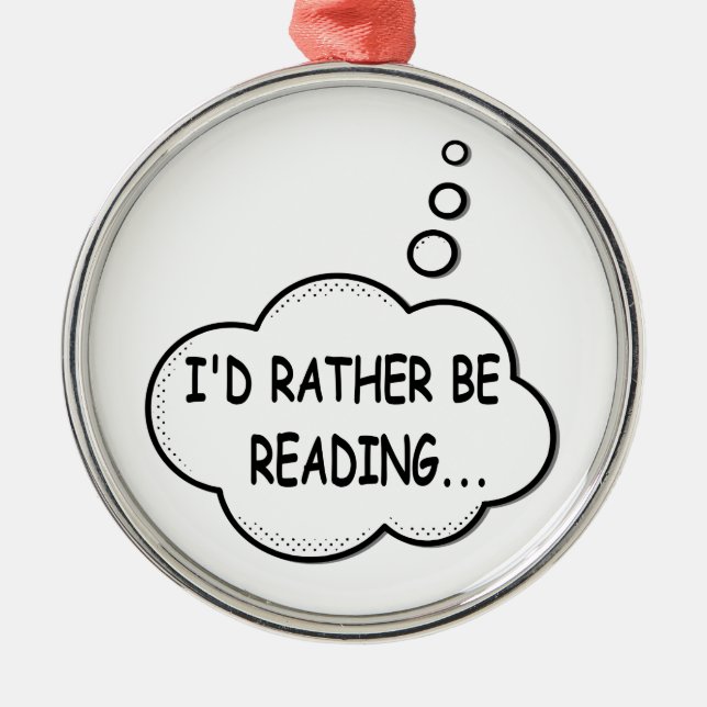 I'd Rather Be Reading Metal Tree Decoration (Front)