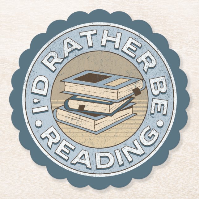 I'd rather be reading paper coaster (Front)