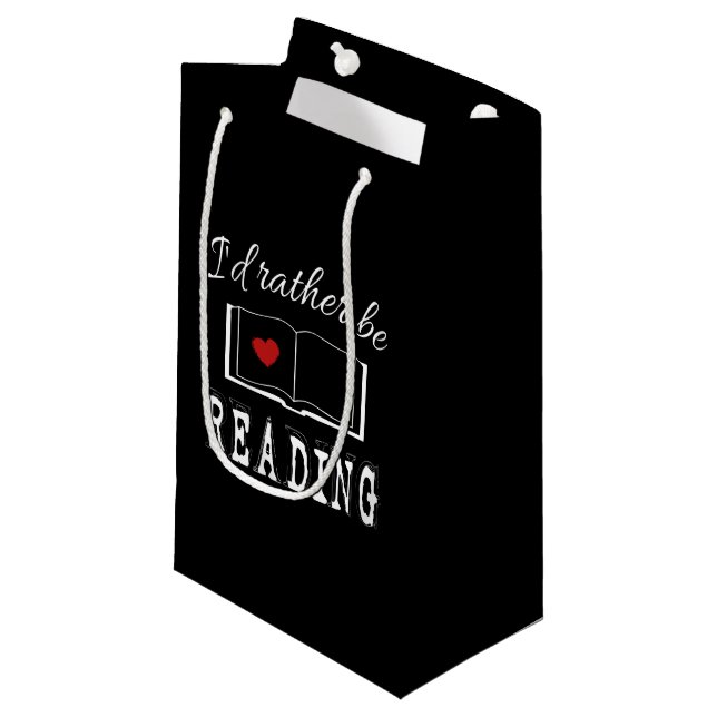 I'd rather be reading small gift bag (Front Angled)