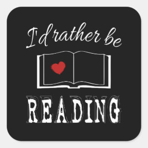 I'd rather be reading square sticker