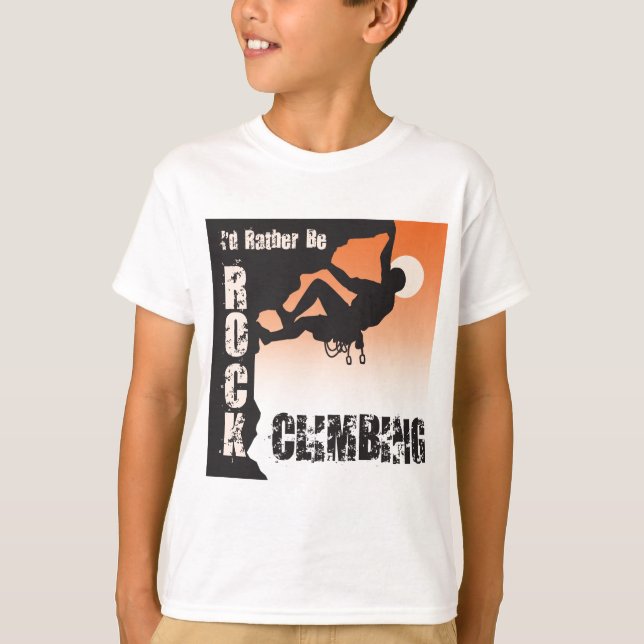 I'd Rather Be Rock Climbing T-Shirt (Front)