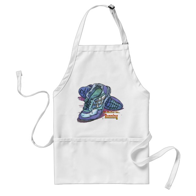 I'd Rather Be Running _ Sneakers Standard Apron (Front)