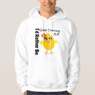 I'd Rather Be Salsa Dancing Hoodie