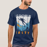 I'd Rather Be Salty Scuba Diving Vintage Diver