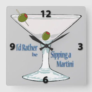 I'd Rather Be Sipping a Martini SquareWall Clock