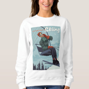 I'd Rather Be Skiing Print Sweatshirt