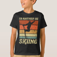 I'd Rather Be Skiing Retro Skier Vintage Ski