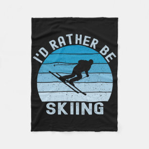 I'd Rather Be Skiing Retro Vintage Skier Ski Men D Fleece Blanket