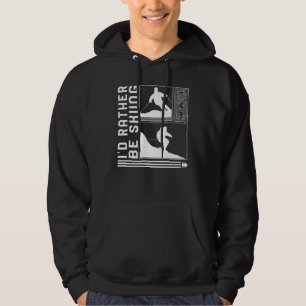 I'd Rather Be Skiing Skiing Skier Winter Snowboard Hoodie