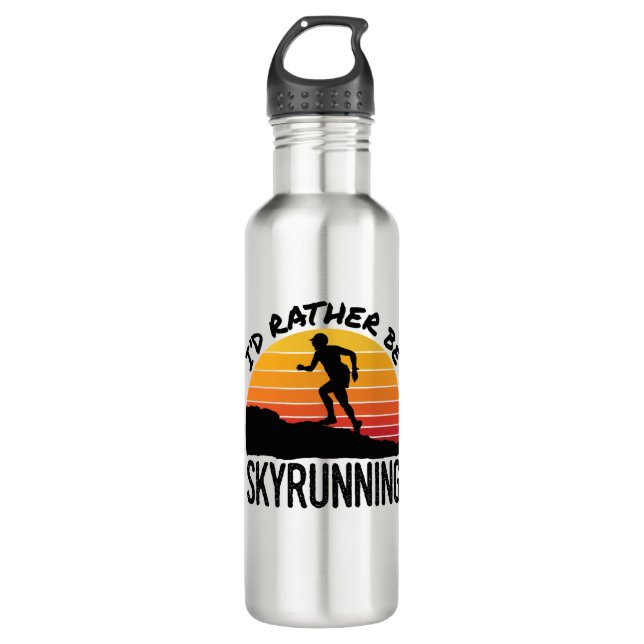 I'd Rather Be Skyrunning Trail Mountain Running 710 Ml Water Bottle (Front)