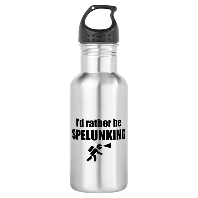I'd Rather Be Spelunking 532 Ml Water Bottle (Front)