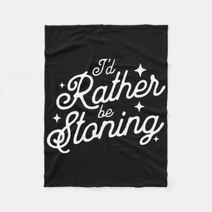 I'd Rather Be Stoning Leotard Gymnastics Mum Fleece Blanket