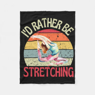 I'd Rather Be Stretching Retro Yoga Flexible Fleece Blanket