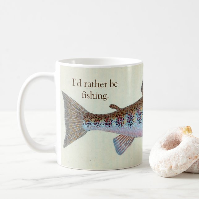 I'd rather be trout fishing Mug (With Donut)