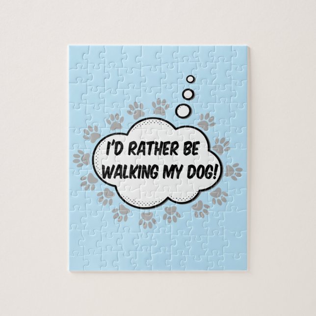 Id Rather Be Walking My Dog Jigsaw Puzzle (Vertical)