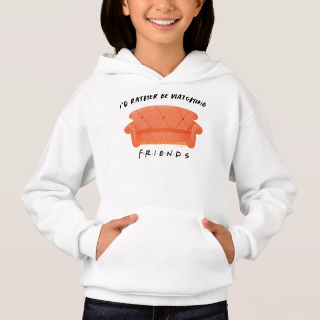 I'd Rather Be Watching FRIENDS™ (Front)