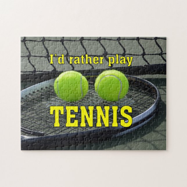 I'd Rather Play Tennis Jigsaw Puzzle (Horizontal)