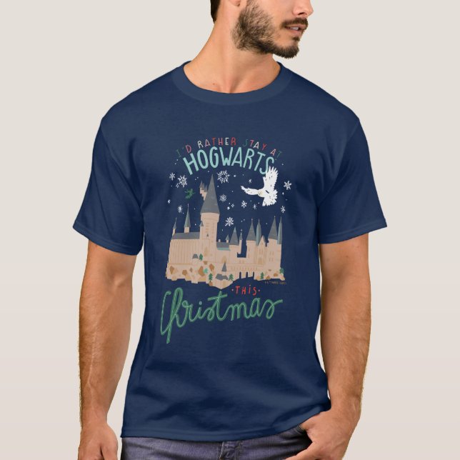 I'd Rather Stay At Hogwarts This Christmas T-Shirt (Front)