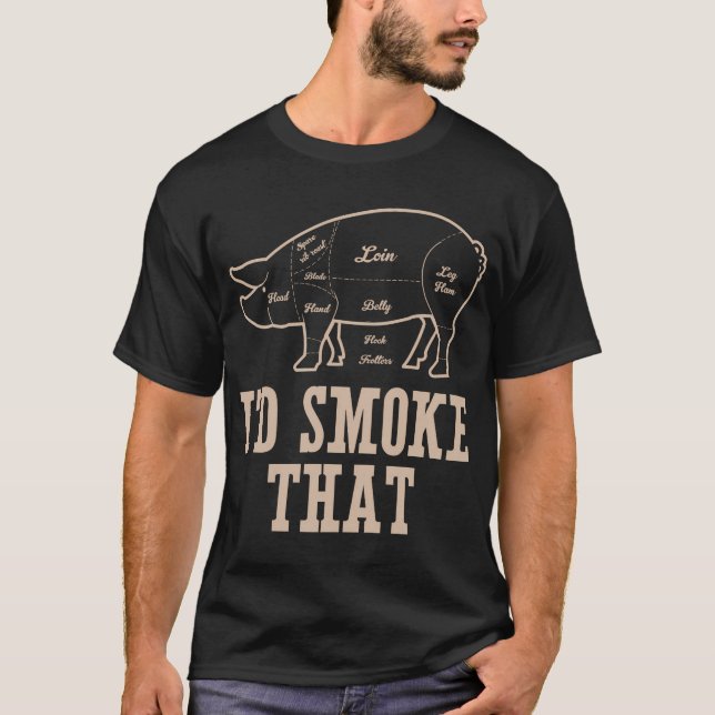 I'd Smoke T Pig Smoking Bbq Grill Master T-Shirt (Front)