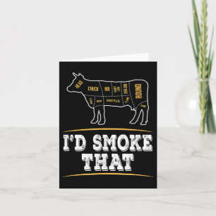 Id Smoke That Cow - Funny Bbq Lover Gift Card