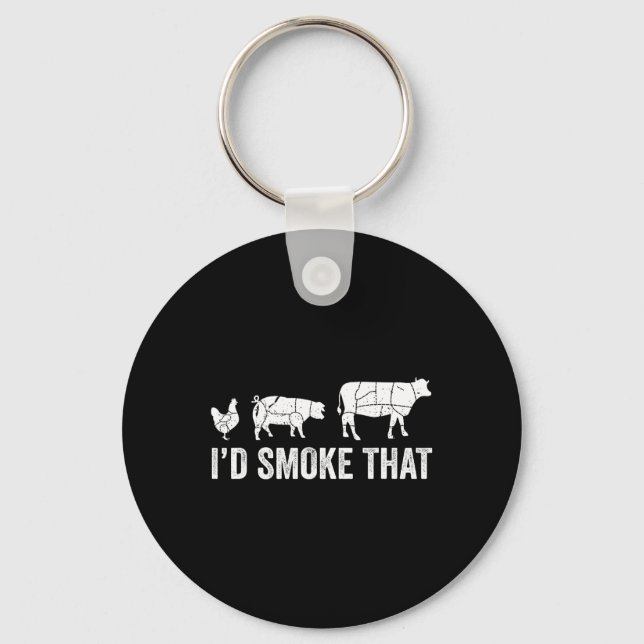 I'd Smoke That Fun Bbq Smoker Chef  Key Ring (Front)