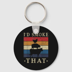 Id Smoke That Funny Shirt Retro Bbq Pitmaster Meat Key Ring