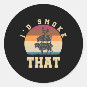 Id Smoke That Funny Smoked Pork Meat Lover Bbq Gif Classic Round Sticker