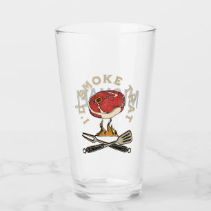I'd smoke that glass