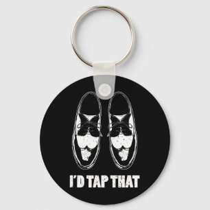 I'd Tap That Dance Shoes Key Ring