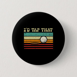 Id Tap That Golf Ball Sunset Retro Golfing Golfer 6 Cm Round Badge