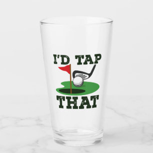I'd Tap That Golf Putting Glass