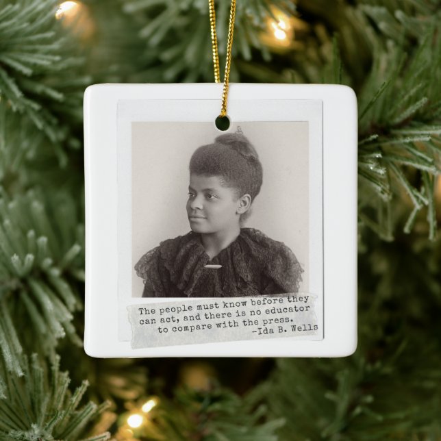 Ida B. Wells Quote - Great Black Women in History Ceramic Ornament (Tree)