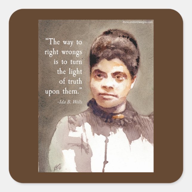 Ida B Wells & Quote Stickers (Front)