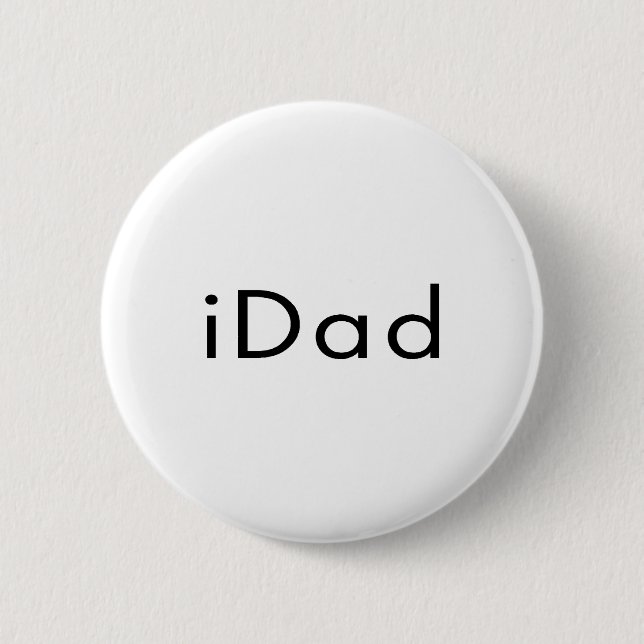 iDad 6 Cm Round Badge (Front)