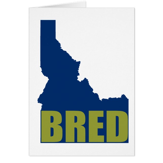 Idaho Bred (Front)