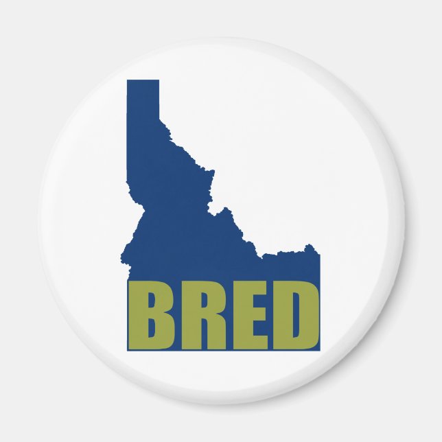 Idaho Bred Magnet (Front)