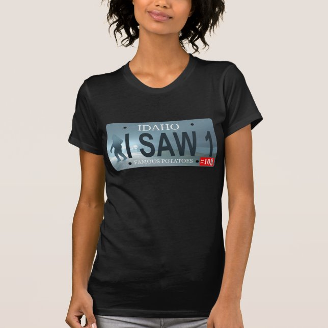 Idaho "I Saw 1" Sasquatch License Plate T-Shirt (Front)