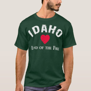 IDAHO LAND OF THE FREE T-Shirt