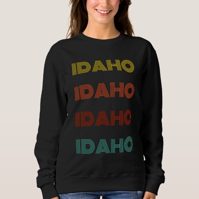 Idaho Retro Typography American State Sweatshirt (Front)