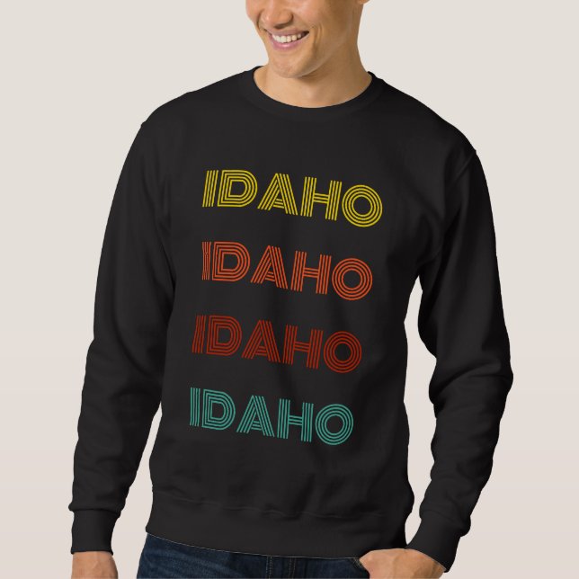 Idaho Retro Typography American State Sweatshirt (Front)