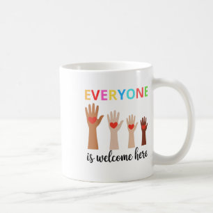 Idaho Teacher Everyone Is Welcome Here Fist Hand S Coffee Mug