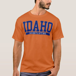 Idaho Weightlifting  T-Shirt