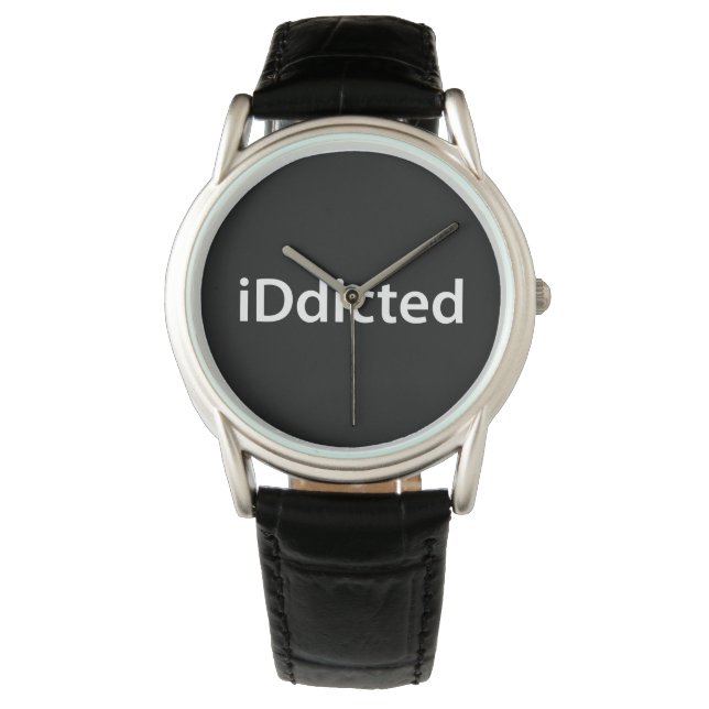 iDdicted Watch (Front)
