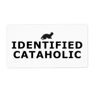 Identified Cataholic