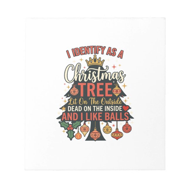 Identify As Christmas Tree Crown Balls Notepad (Front)