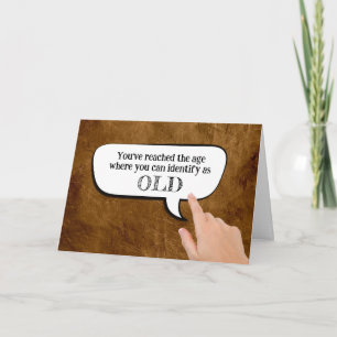 Identify As Old In Speech Bubble  Card